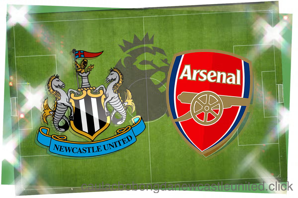 Tương quan lực lượng và sức mạnh Newcastle đấu với Arsenal